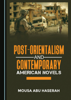 Post-Orientalism and Contemporary American Novels 1527507092 Book Cover
