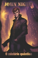 John Night: O Mistério Quântico 1724191411 Book Cover