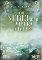 Die Nebel der Tvibura Fj?lls 3755712792 Book Cover