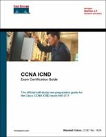 CCNA ICND Exam Certification Guide (CCNA Self-Study, 640-811, 640-801), Fourth Edition 158720083X Book Cover