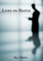 Lives on Hiatus 1456723790 Book Cover