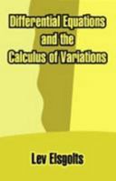 Differential Equations and the Calculus of Variations 1410210677 Book Cover