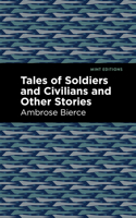 Tales of Soldiers and Civilians 0873387775 Book Cover