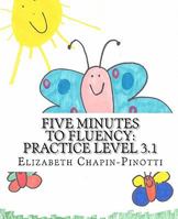 Five Minutes to Fluency: Practice Level 3.1 1460946480 Book Cover