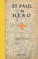 St Paul the Hero 1597313505 Book Cover