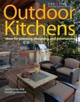 Outdoor Kitchens: Ideas for Planning, Designing, and Entertaining 1580113494 Book Cover
