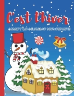 C'EST L'HIVER: CARNET DE COLORIAGE POUR ENFANTS: coloriage hiver/ plus de 30 belles images à colorier avec des elfes, des rennes, des bonhommes de ... de coloriage pour enfant... (French Edition) B08HV8HTMS Book Cover
