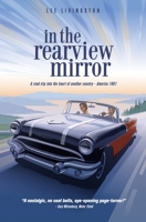 In The Rearview Mirror 0692932305 Book Cover