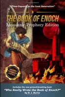 The Book of Enoch Messianic Prophecy Edition: Time-Capsule to the Last Generation 168564449X Book Cover