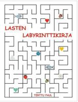 Lasten labyrinttikirja 9522866032 Book Cover