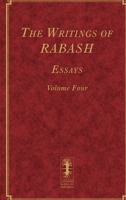 The Writings of RABASH - Essays - Volume Four 1986494535 Book Cover