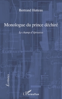 Monologue du prince déchiré 2296542425 Book Cover