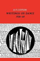 Writings on Dance 1938 - 1968 0903102196 Book Cover