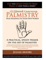 Palmistry - Palm Readings In Your Own Words 1479395897 Book Cover