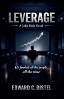 Leverage (A John Hale Novel) B0HH21RW1P Book Cover