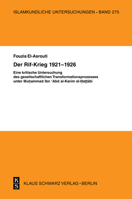 Der Rif-Krieg 1921-1926: Eine Kritische Untersuchung Des Gesellschaftlichen Transformationsprozesses Unter Muhammad Ibn Abd Al-Karim Al Hattabi 3879973385 Book Cover