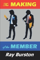 The Making Of The Member 1507797028 Book Cover