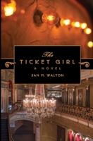Ticket Girl : A Novel 1737002248 Book Cover