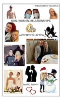 Men. Women. Relationships.: A Poetry Collection B0CV427YD3 Book Cover