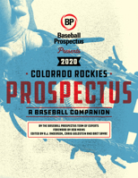 Colorado Rockies 2020: A Baseball Companion 1950716023 Book Cover