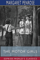 The Motor Girls; or, The Mystery of the Road 1516943392 Book Cover