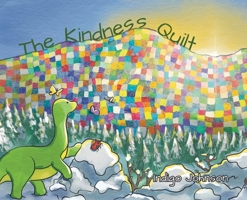The Kindness Quilt 0228880815 Book Cover