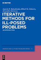 Iterative Methods for Ill-Posed Problems: An Introduction B01N21CC11 Book Cover