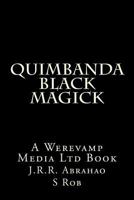 Quimbanda Black Magick 172084528X Book Cover