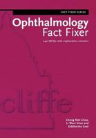 Ophthalmology Fact Fixer 1857759087 Book Cover