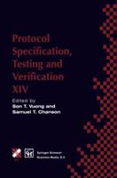 Protocol Specification, Testing and Verification XIV 1475763085 Book Cover
