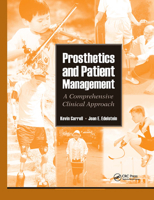 Prosthetics and Patient Management: A Comprehensive Clinical Approach 1556426712 Book Cover