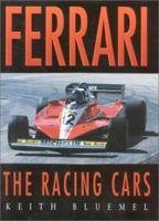 Ferrari: The Racing Cars (Transportation History) 075092487X Book Cover