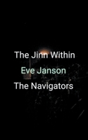 The Jinn Within - the Navigators B0C1BP9K5W Book Cover
