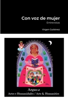 Con voz de mujer: Entrevistas 1944508430 Book Cover
