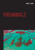 Freakgirls 3750415013 Book Cover