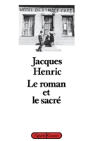 Le roman et le sacré 2246428416 Book Cover