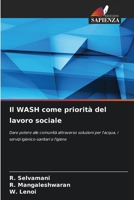 Il WASH come priorità del lavoro sociale (Italian Edition) 6209827543 Book Cover