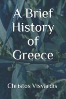 A Brief History of Greece 1790853141 Book Cover