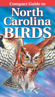 Compact Guide to North Carolina Birds 9768200030 Book Cover
