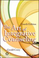 The Art of Integrative Counseling 0495102148 Book Cover