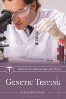 Genetic Testing B0FRLWD342 Book Cover