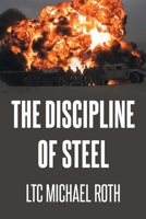 The Discipline of Steel B0GRKCFFMP Book Cover