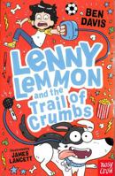 Lenny Lemmon and the Trail of Crumbs 1839949368 Book Cover