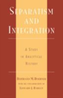 Separatism and Integration 0742517349 Book Cover