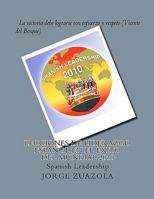 Lecciones de liderazgo espa�ol en el �xito del Mundial 2010: Spanish Leadership 1463617917 Book Cover