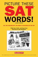 Picture These SAT Words! 0764139983 Book Cover