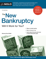 The New Bankruptcy: Will It Work for You? 1413313914 Book Cover