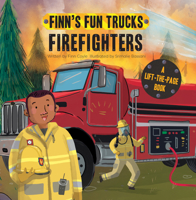 Firefighters: A Lift-The-Page Truck Book 1486727832 Book Cover