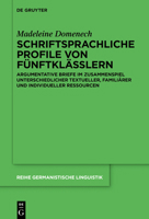 Schriftsprachliche Profile von F�nftkl�sslern 311061930X Book Cover