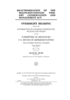 Reauthorization of the Magnuson-Stevens Fishery Conservation and Management Act B085KCYX7H Book Cover